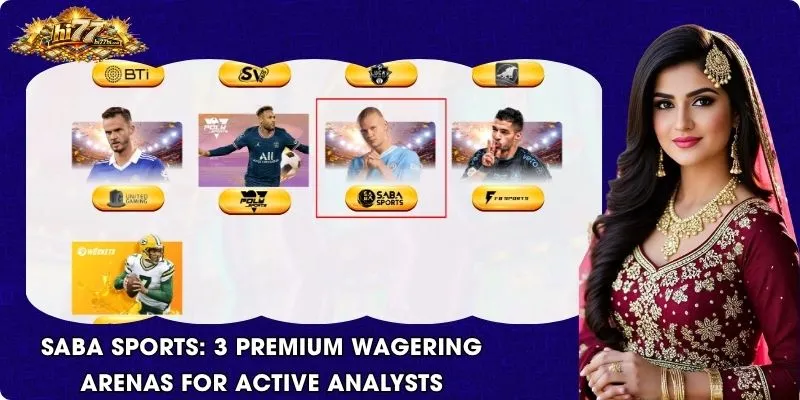 SABA Sports: 3 Premium Wagering Arenas for Active Analysts